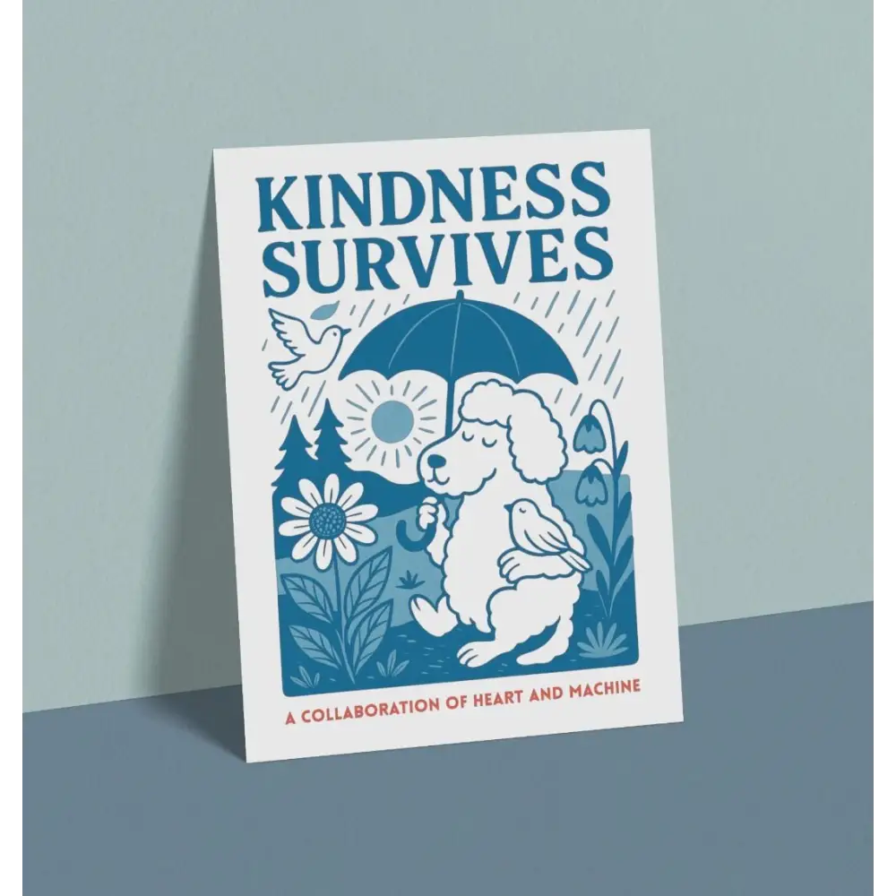 White poodle holding umbrella poster on Kindness Survives postcard